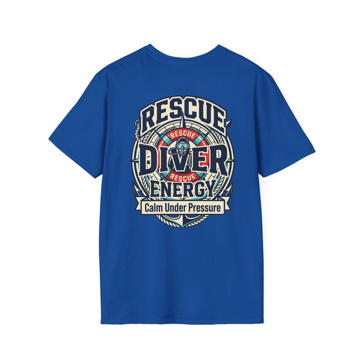Rescue Diver Calm Under Pressure T-Shirt