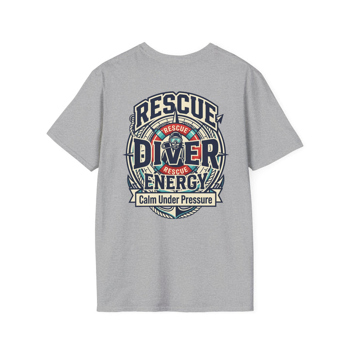 Rescue Diver Calm Under Pressure T-Shirt